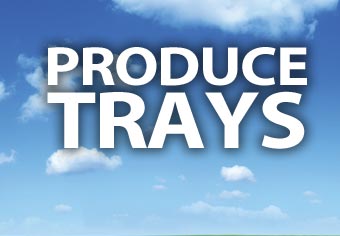 Produce Trays